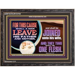 WHATSOEVER GOD HAS JOINED TOGETHER LET NO MAN PUT ASUNDER  Righteous Living Christian Wooden Frame  GWFAVOUR10705  "45X33"