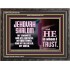 JEHOVAH SHALOM OUR GOODNESS FORTRESS HIGH TOWER DELIVERER AND SHIELD  Encouraging Bible Verse Wooden Frame  GWFAVOUR10749  "45X33"
