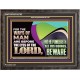 THE WAYS OF MAN ARE BEFORE THE EYES OF THE LORD  Contemporary Christian Wall Art Wooden Frame  GWFAVOUR10765  