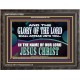 AND THE GLORY OF THE LORD SHALL APPEAR UNTO YOU  Children Room Wall Wooden Frame  GWFAVOUR11750B  