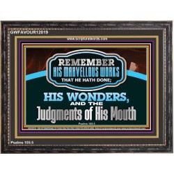 REMEMBER HIS MARVELLOUS WORKS THAT HE HATH DONE  Unique Power Bible Wooden Frame  GWFAVOUR12019  "45X33"