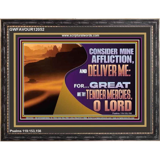 CONSIDER MINE AFFLICTION O LORD  Christian Artwork Glass Wooden Frame  GWFAVOUR12052  
