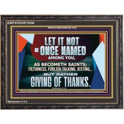 AS SAINTS FLEE FILTHINESS FOOLISH TALKING AND JESTING  Contemporary Christian Wall Art Wooden Frame  GWFAVOUR12056  