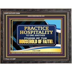 PRACTICE HOSPITALITY TO ONE ANOTHER  Religious Art Picture  GWFAVOUR12066  "45X33"