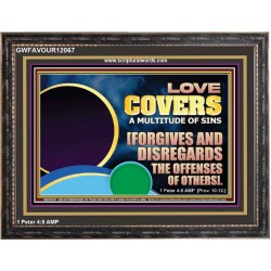 FORGIVES AND DISREGARDS THE OFFENSES OF OTHERS  Religious Wall Art Wooden Frame  GWFAVOUR12067  "45X33"