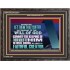 KEEP THY SOULS UNTO GOD IN WELL DOING  Bible Verses to Encourage Wooden Frame  GWFAVOUR12077  "45X33"