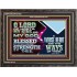 BLESSED IS THE MAN WHOSE STRENGTH IS IN THEE  Wooden Frame Christian Wall Art  GWFAVOUR12102  "45X33"