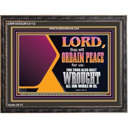 THE LORD WILL ORDAIN PEACE FOR US  Large Wall Accents & Wall Wooden Frame  GWFAVOUR12113  "45X33"