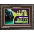 SAVE ME AND I SHALL KEEP THY TESTIMONIES  Inspirational Bible Verses Wooden Frame  GWFAVOUR12163  "45X33"