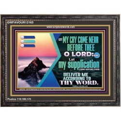LET MY CRY COME NEAR BEFORE THEE O LORD  Inspirational Bible Verse Wooden Frame  GWFAVOUR12165  "45X33"