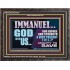 IMMANUEL GOD WITH US OUR REFUGE AND STRENGTH MIGHTY TO SAVE  Ultimate Inspirational Wall Art Wooden Frame  GWFAVOUR12247  "45X33"