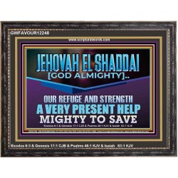 JEHOVAH EL SHADDAI MIGHTY TO SAVE  Unique Scriptural Wooden Frame  GWFAVOUR12248  "45X33"