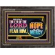 THE EYE OF THE LORD IS UPON THEM THAT FEAR HIM  Church Wooden Frame  GWFAVOUR12356  