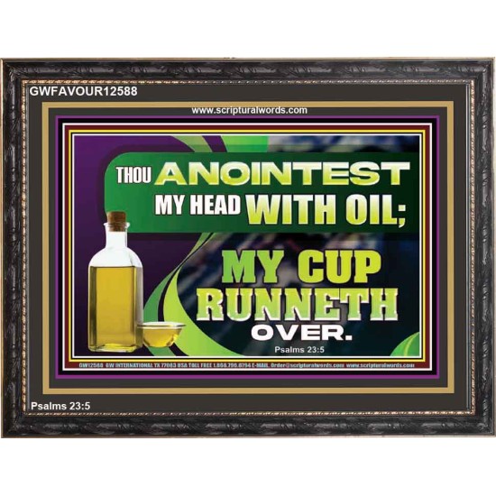 MY CUP RUNNETH OVER  Unique Power Bible Wooden Frame  GWFAVOUR12588  