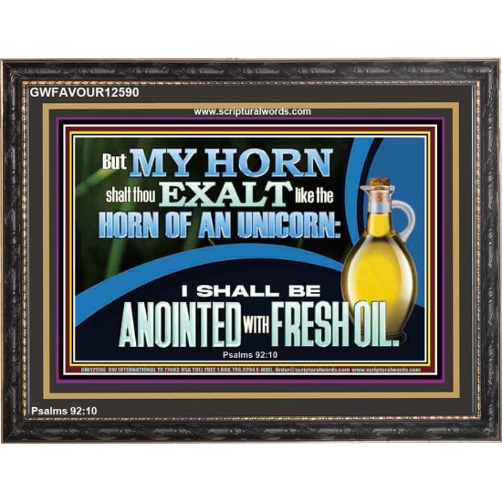 ANOINTED WITH FRESH OIL  Large Scripture Wall Art  GWFAVOUR12590  