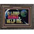O LORD AWAKE TO HELP ME  Christian Quote Wooden Frame  GWFAVOUR12718  "45X33"