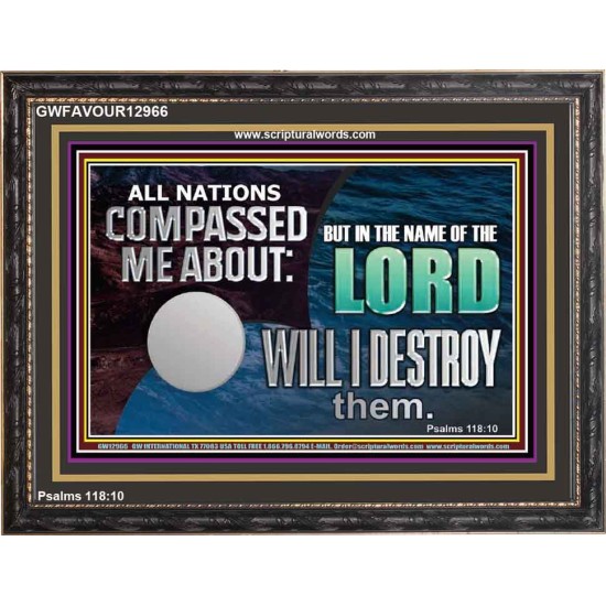 IN THE NAME OF THE LORD WILL I DESTROY THEM  Biblical Paintings Wooden Frame  GWFAVOUR12966  