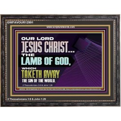 THE LAMB OF GOD WHICH TAKETH AWAY THE SIN OF THE WORLD  Children Room Wall Wooden Frame  GWFAVOUR12991  "45X33"