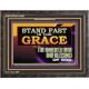 STAND FAST IN THE GRACE THE UNMERITED FAVOR AND BLESSING OF GOD  Unique Scriptural Picture  GWFAVOUR13067  