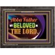 ABBA FATHER MY BELOVED IN THE LORD  Religious Art  Glass Wooden Frame  GWFAVOUR13096  