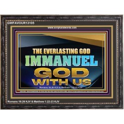 EVERLASTING GOD IMMANUEL..GOD WITH US  Contemporary Christian Wall Art Wooden Frame  GWFAVOUR13105  "45X33"