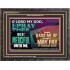 MY GOD RAISE ME UP THAT I MAY PAY MY ENEMIES BACK  Biblical Art Wooden Frame  GWFAVOUR13111  "45X33"