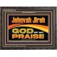 JEHOVAH JIREH GOD OF MY PRAISE  Bible Verse Art Prints  GWFAVOUR13118  