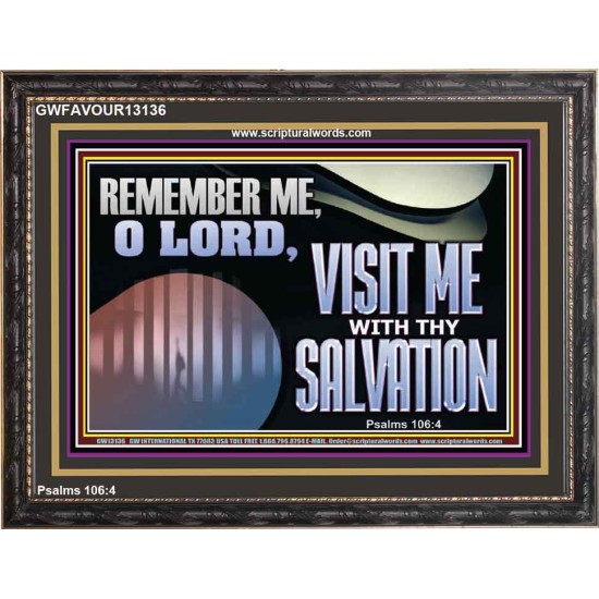 VISIT ME O LORD WITH THY SALVATION  Glass Wooden Frame Scripture Art  GWFAVOUR13136  