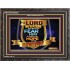 THE LORD TAKETH PLEASURE IN THEM THAT FEAR HIM  Sanctuary Wall Picture  GWFAVOUR9563  "45X33"
