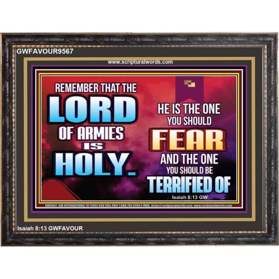 FEAR THE LORD WITH TREMBLING  Ultimate Power Wooden Frame  GWFAVOUR9567  