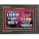 FEAR THE LORD WITH TREMBLING  Ultimate Power Wooden Frame  GWFAVOUR9567  