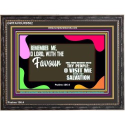 REMEMBER ME O GOD WITH THY FAVOUR AND SALVATION  Ultimate Inspirational Wall Art Wooden Frame  GWFAVOUR9582  "45X33"
