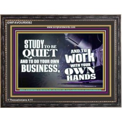 STUDY TO BE QUIET  Business Motivation Art  GWFAVOUR9592  