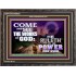 COME AND SEE THE WORKS OF GOD  Scriptural Prints  GWFAVOUR9600  "45X33"