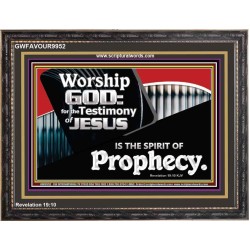 JESUS CHRIST THE SPIRIT OF PROPHESY  Encouraging Bible Verses Wooden Frame  GWFAVOUR9952  "45X33"