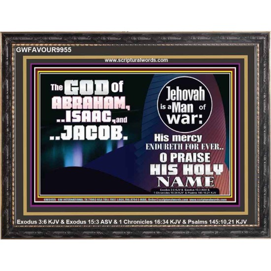 JEHOVAH IS A MAN OF WAR PRAISE HIS HOLY NAME  Encouraging Bible Verse Wooden Frame  GWFAVOUR9955  