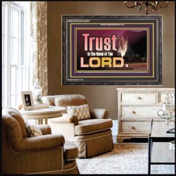 TRUST IN THE NAME OF THE LORD  Unique Scriptural ArtWork  GWFAVOUR10303  "45X33"