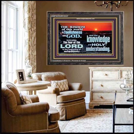 THE FEAR OF THE LORD BEGINNING OF WISDOM  Inspirational Bible Verses Wooden Frame  GWFAVOUR10337  