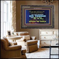 KEEP YOUR TONGUES FROM ALL EVIL  Bible Scriptures on Love Wooden Frame  GWFAVOUR10497  "45X33"