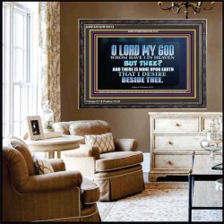 WHOM I HAVE IN HEAVEN BUT THEE O LORD  Bible Verse Wooden Frame  GWFAVOUR10512  "45X33"