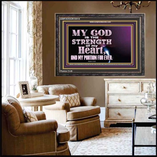 JEHOVAH THE STRENGTH OF MY HEART  Bible Verses Wall Art & Decor   GWFAVOUR10513  