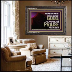 DO THAT WHICH IS GOOD ALWAYS  Sciptural Décor  GWFAVOUR10571  "45X33"