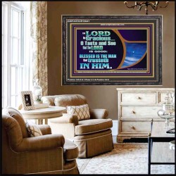 BLESSED IS THE MAN THAT TRUSTETH IN THE LORD  Scripture Wall Art  GWFAVOUR10641  "45X33"