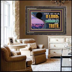 ALL THY COMMANDMENTS ARE TRUTH  Scripture Art Wooden Frame  GWFAVOUR12051  "45X33"
