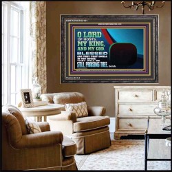 BLESSED ARE THEY THAT DWELL IN THY HOUSE O LORD OF HOSTS  Christian Art Wooden Frame  GWFAVOUR12101  "45X33"