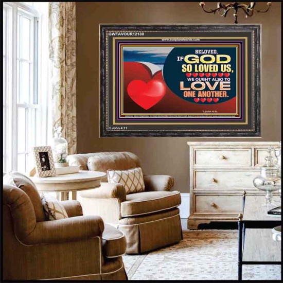 BELOVED IF GOD SO LOVED US  Custom Biblical Paintings  GWFAVOUR12130  