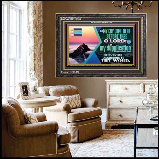 LET MY CRY COME NEAR BEFORE THEE O LORD  Inspirational Bible Verse Wooden Frame  GWFAVOUR12165  