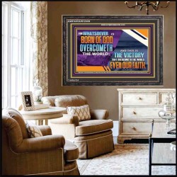 WHATSOEVER IS BORN OF GOD OVERCOMETH THE WORLD  Ultimate Inspirational Wall Art Picture  GWFAVOUR12359  "45X33"