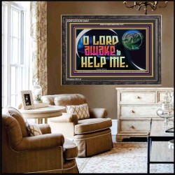 O LORD AWAKE TO HELP ME  Scriptures Décor Wall Art  GWFAVOUR12697  "45X33"