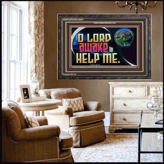 O LORD AWAKE TO HELP ME  Scriptures Décor Wall Art  GWFAVOUR12697  